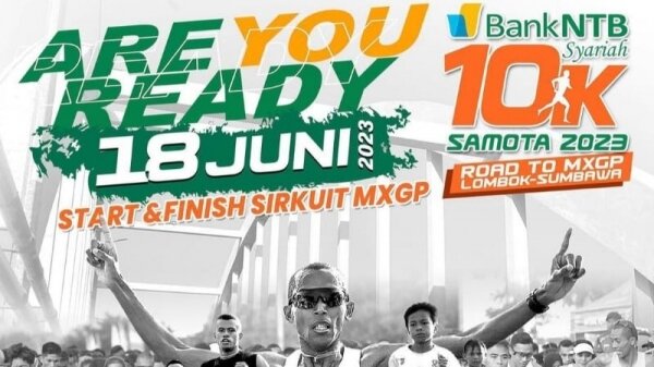 Sukses Tahun Lalu, Bank NTB Syariah 10K Samota Kembali Digelar