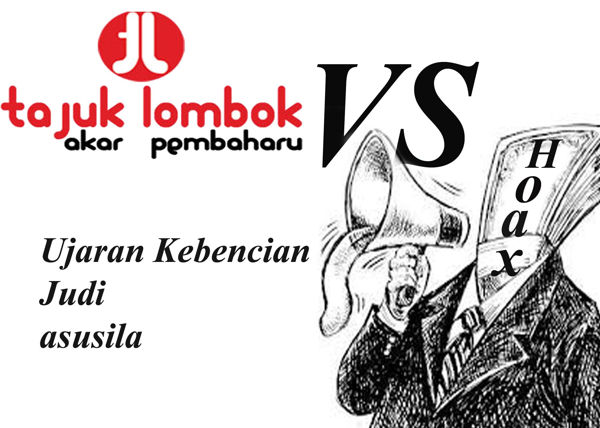 Tajuklombok Melawan Hoax dan Hate Speach